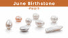 June Birthstone: A Gemstone for Every Version of You